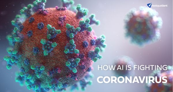 5 ways in which AI cis Helping to Fight Coronavirus